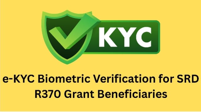 e-kyc-biometric-verification-for-srd-r370-grant-beneficiaries